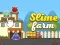 Slime Farm เกมออนไลน์