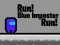 Run! Blue Imposter Run! เกมออนไลน์