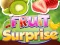 Fruit Surprise เกมออนไลน์