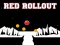 Red Rollout เกมออนไลน์