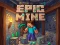 Epic Mine เกมออนไลน์
