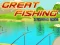 Great Fishing เกมออนไลน์