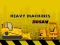 Heavy Machinery เกมออนไลน์