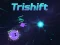 Trishift เกมออนไลน์