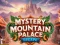 Mystery Mountain Palace Escape เกมออนไลน์