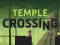 Temple Crossing เกมออนไลน์