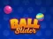 Ball Slider เกมออนไลน์