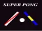 Super Pong เกมออนไลน์
