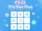 Chill Tic Tac Toe เกมออนไลน์