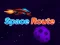 Space Route เกมออนไลน์