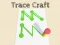 Trace Craft เกมออนไลน์