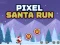 Pixel Santa Run เกมออนไลน์