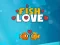 Fish Lovers เกมออนไลน์