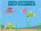 Fish Survival เกมออนไลน์