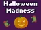 Halloween Madness เกมออนไลน์