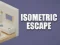 Isometric Escape เกมออนไลน์