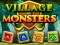 Village Of Monsters เกมออนไลน์