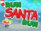 Run Santa Run เกมออนไลน์