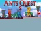Ants Quest 2 เกมออนไลน์
