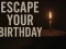 Escape Your Birthday: Horror Escape เกมออนไลน์