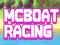 McBoat Racing เกมออนไลน์