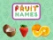 Fruit Names เกมออนไลน์