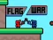 Flag War เกมออนไลน์
