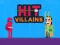 Hit Villains เกมออนไลน์