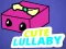 Cute Lullaby เกมออนไลน์