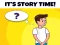 Its Story Time เกมออนไลน์