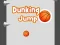 Dunking Jump เกมออนไลน์