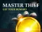Master Thief Get your reward เกมออนไลน์