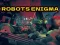 Robots Enigma เกมออนไลน์