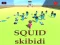 SQUID SKIBIDI เกมออนไลน์