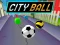 City Ball เกมออนไลน์