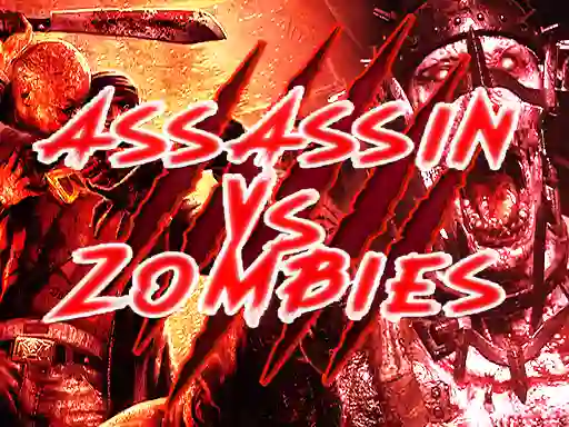  Assassin vs Zombies เกมออนไลน์