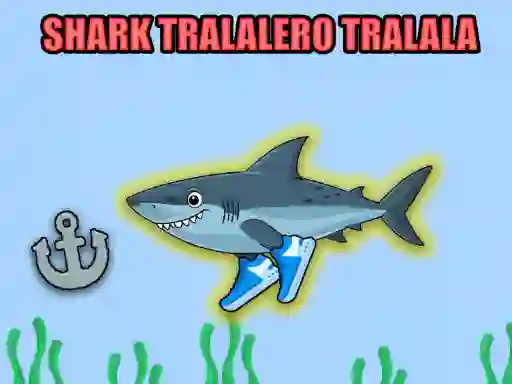 Shark Tralalero Tralala เกมออนไลน์