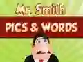 Mr. Smith Pics & Words เกมออนไลน์