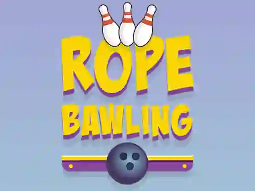 Rope Bawling เกมออนไลน์