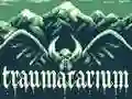 Traumatarium เกมออนไลน์