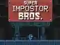 Super Impostor Bros เกมออนไลน์
