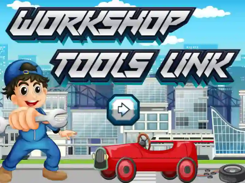 Workshop Tools Link เกมออนไลน์