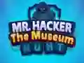 Mr Hacker The Museum Hunts เกมออนไลน์