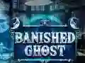 Banished Ghost เกมออนไลน์