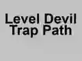 Level Devil Trap Path เกมออนไลน์