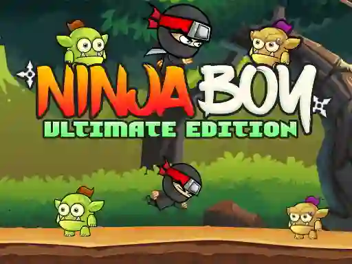 Ninja Boy Ultimate Edition เกมออนไลน์