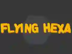 Flying Hexa เกมออนไลน์