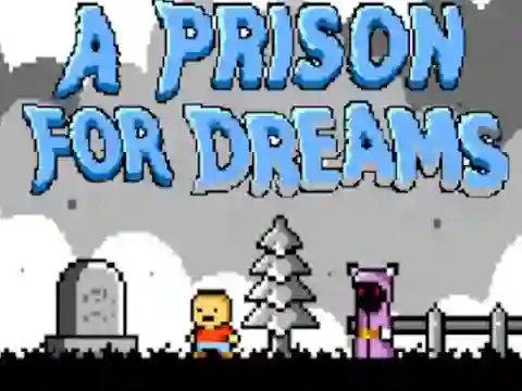 A Prison for Dreams เกมออนไลน์
