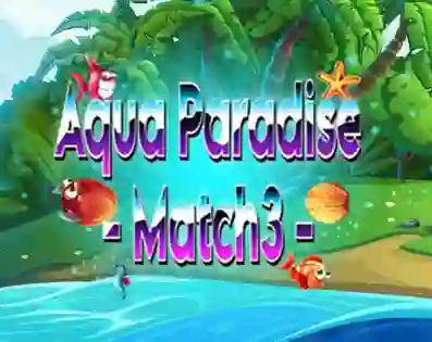 Aqua Paradise - Match3 เกมออนไลน์