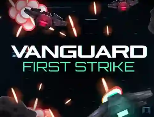 Vanguard First Strike เกมออนไลน์